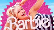 Barbie: filme com Margot Robbie e Ryan Gosling ganha novo trailer; assista - Divulgação