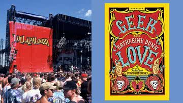 Geek Love: o livro que inspirou o Lollapalooza e diversos ícones culturais - Getty Images/Amazon